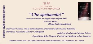 presentazione del libro «Che spettacolo! Tra teatro e cinema, un viaggio lungo cinquant’anni» di Lucio Mirra